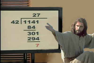 Jesus struggled with simple multiplication tables and failed introductory math twice.